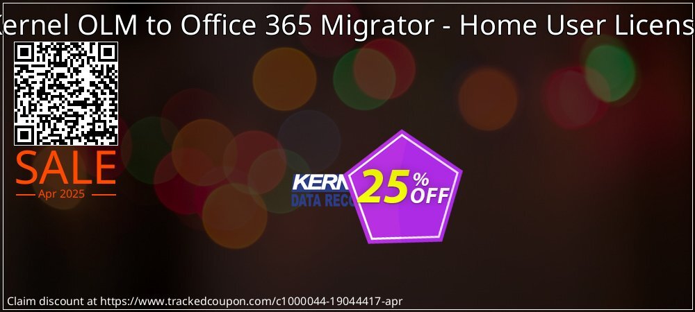 Kernel OLM to Office 365 Migrator - Home User License coupon on April Fools' Day offering sales