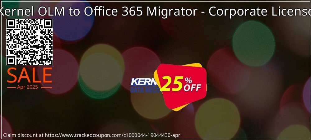 Kernel OLM to Office 365 Migrator - Corporate License coupon on Mother Day deals