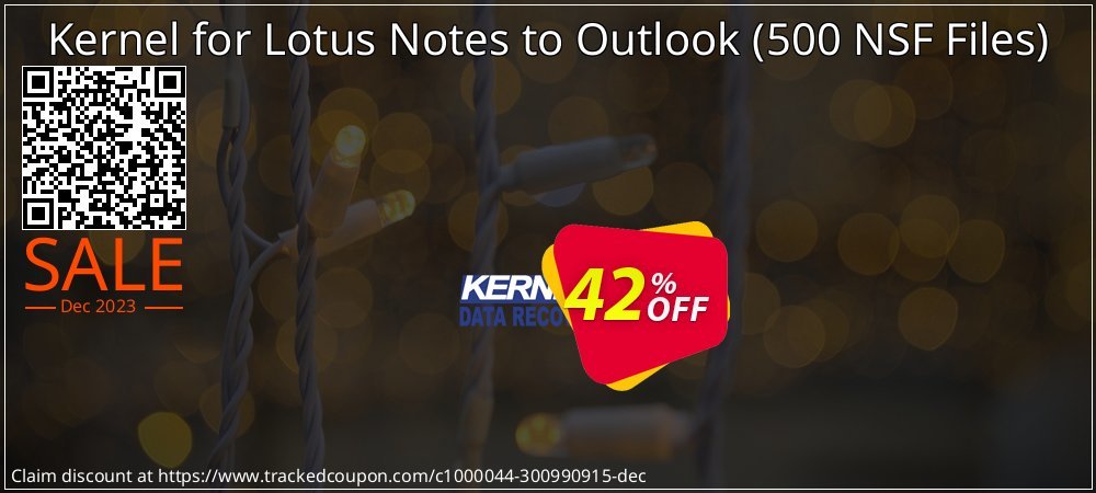 Claim 42% OFF Kernel for Lotus Notes to Outlook - 500 NSF Files Coupon discount September, 2021