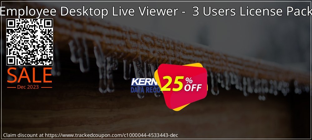 Employee Desktop Live Viewer -  3 Users License Pack coupon on Easter Day deals
