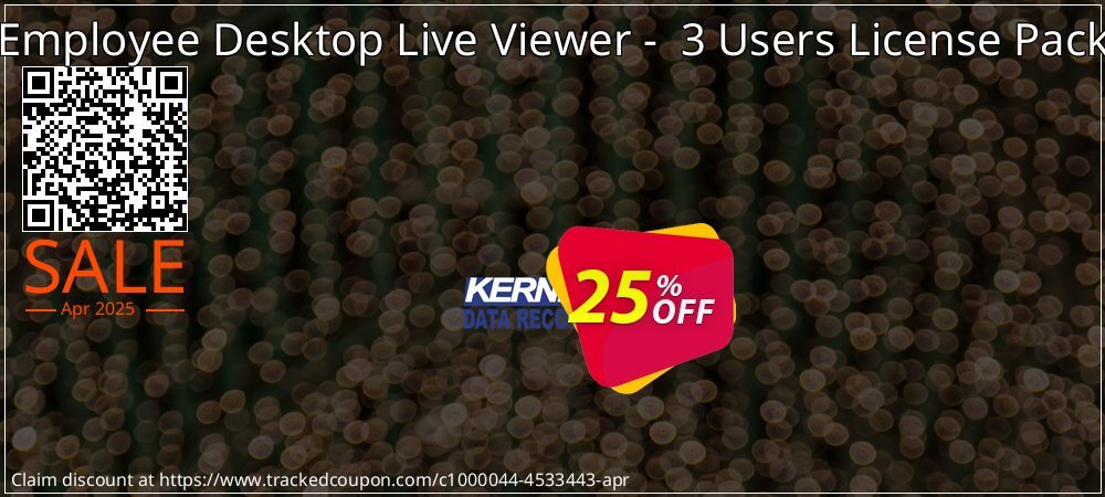 Employee Desktop Live Viewer -  3 Users License Pack coupon on Constitution Memorial Day offer