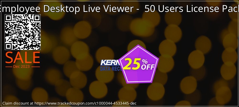 Employee Desktop Live Viewer -  50 Users License Pack coupon on National Walking Day discount