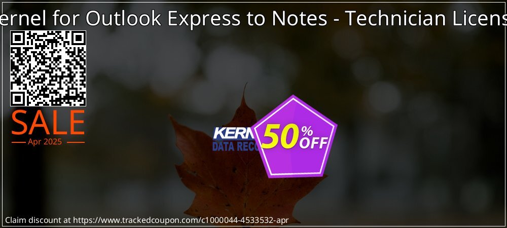 Kernel for Outlook Express to Notes - Technician License coupon on April Fools' Day sales