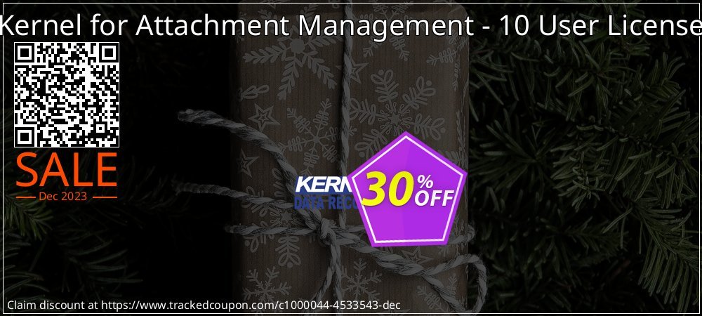 Kernel for Attachment Management - 10 User License coupon on Easter Day offer