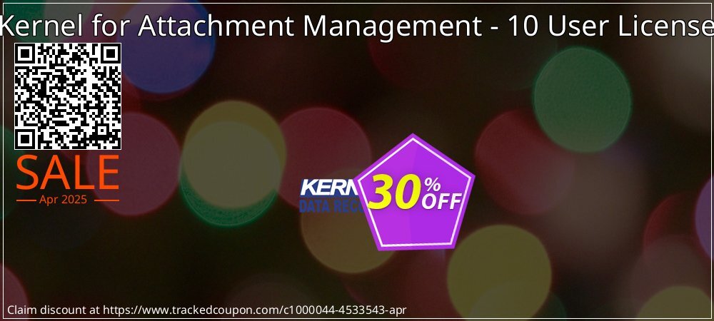 Kernel for Attachment Management - 10 User License coupon on Constitution Memorial Day discount