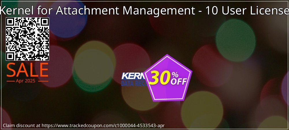 Kernel for Attachment Management - 10 User License coupon on Easter Day offer