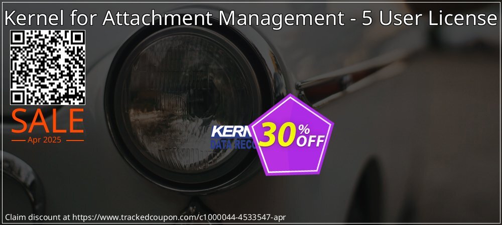 Kernel for Attachment Management - 5 User License coupon on April Fools' Day super sale