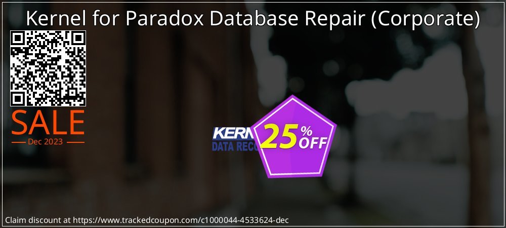 Kernel for Paradox Database Repair - Corporate  coupon on Tell a Lie Day offer