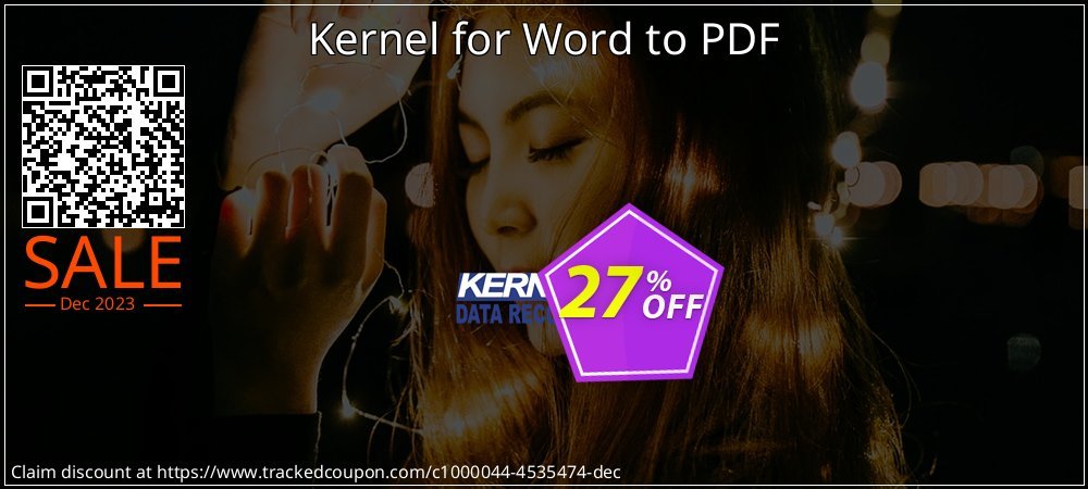 Kernel for Word to PDF coupon on National Smile Day promotions