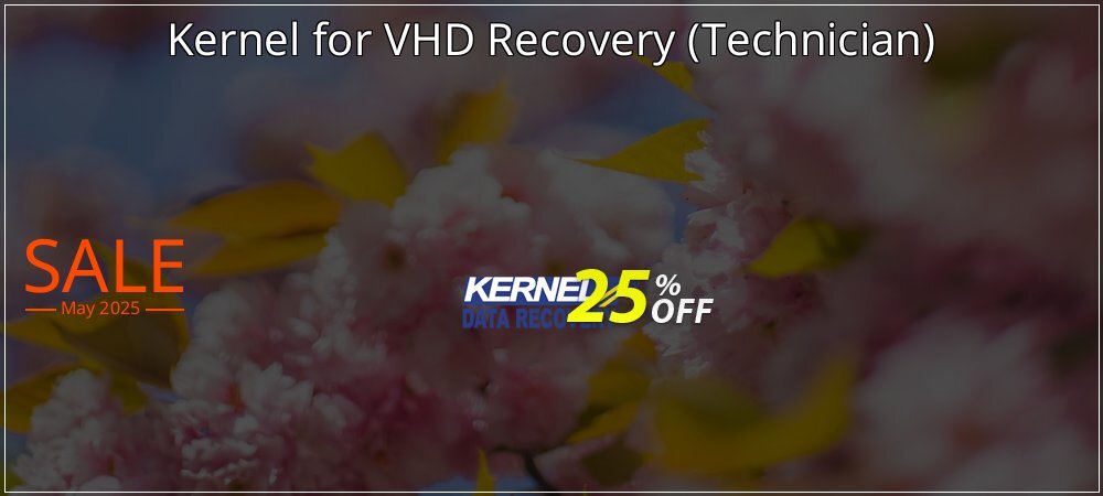 Kernel for VHD Recovery - Technician  coupon on Easter Day offering sales