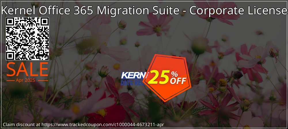 Kernel Office 365 Migration Suite - Corporate License coupon on National Loyalty Day sales