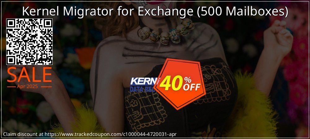 Kernel Migrator for Exchange - 500 Mailboxes  coupon on Palm Sunday sales