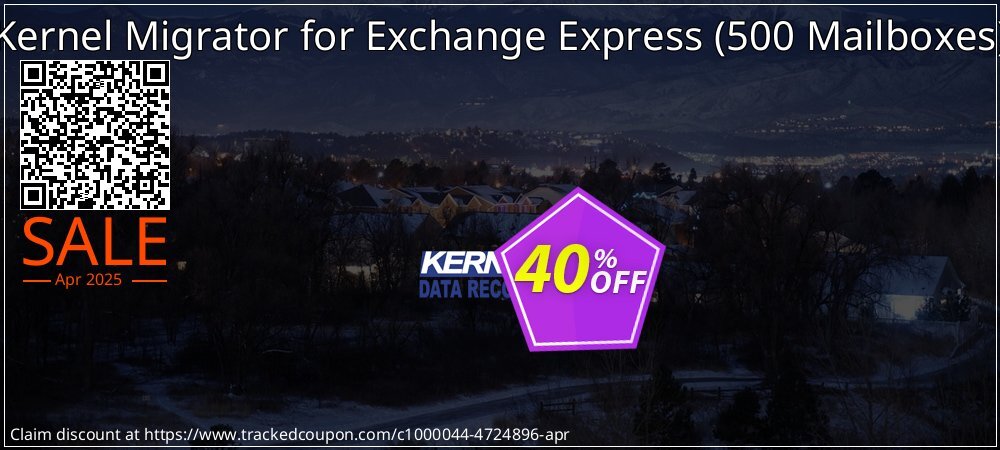 Kernel Migrator for Exchange Express - 500 Mailboxes  coupon on National Loyalty Day discounts