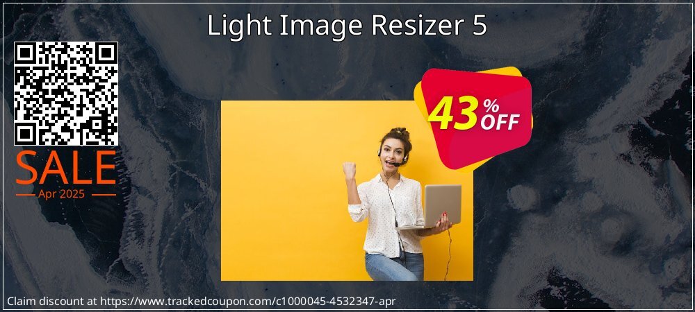 Light Image Resizer 5 coupon on Working Day offering sales