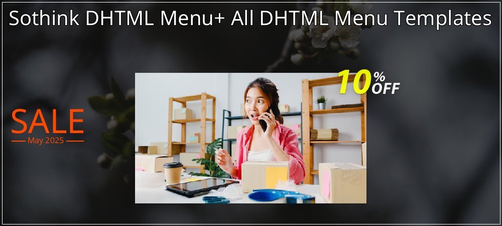 Sothink DHTML Menu+ All DHTML Menu Templates coupon on Easter Day offer