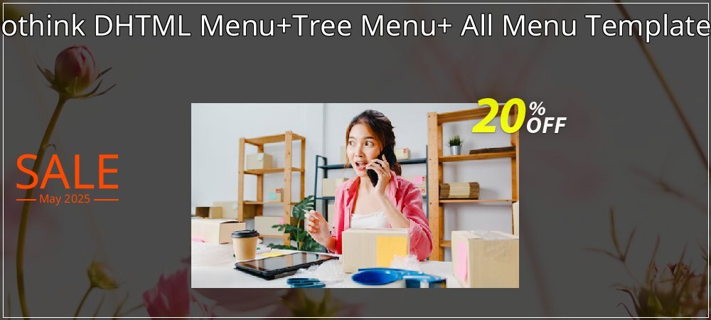 Sothink DHTML Menu+Tree Menu+ All Menu Templates coupon on World Party Day offering sales