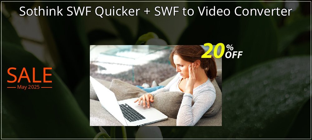 Sothink SWF Quicker + SWF to Video Converter coupon on Mother's Day sales