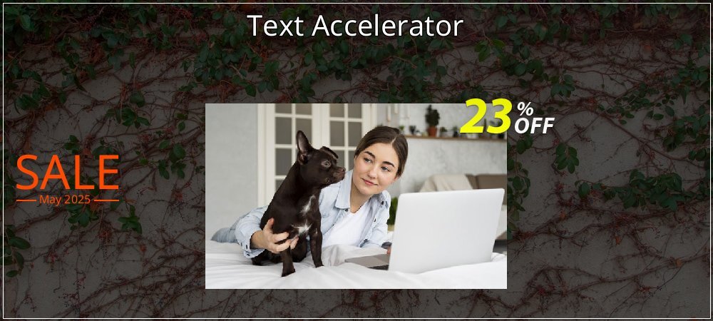 Text Accelerator coupon on Working Day offer