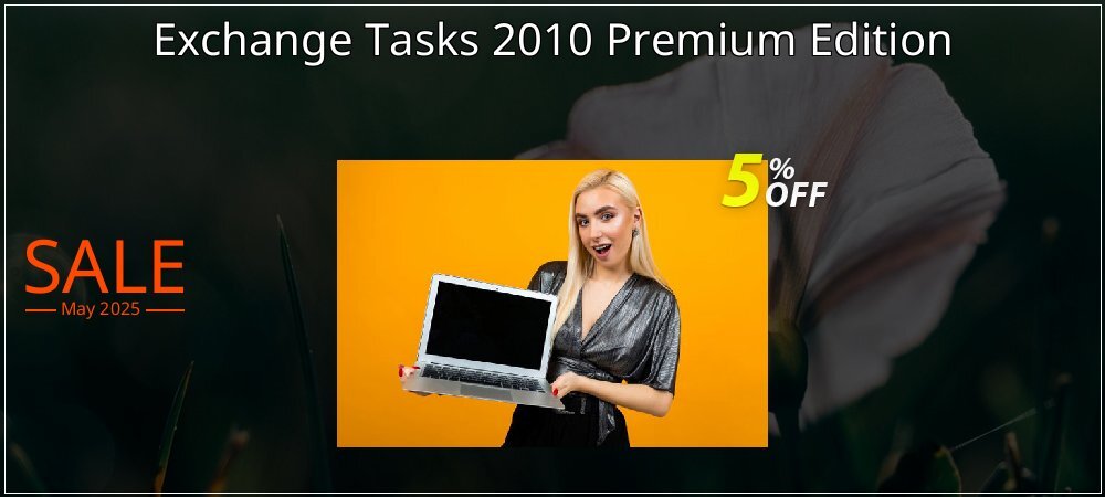 Exchange Tasks 2010 Premium Edition coupon on April Fools Day discount