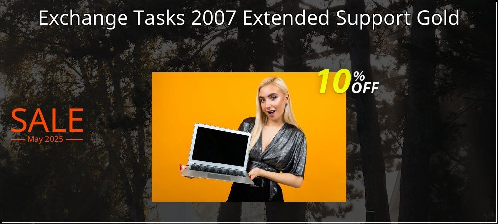 Exchange Tasks 2007 Extended Support Gold coupon on National Walking Day sales