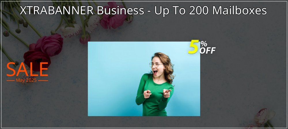 XTRABANNER Business - Up To 200 Mailboxes coupon on National Smile Day promotions