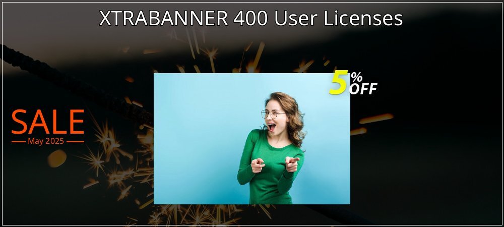 XTRABANNER 400 User Licenses coupon on Mother's Day sales