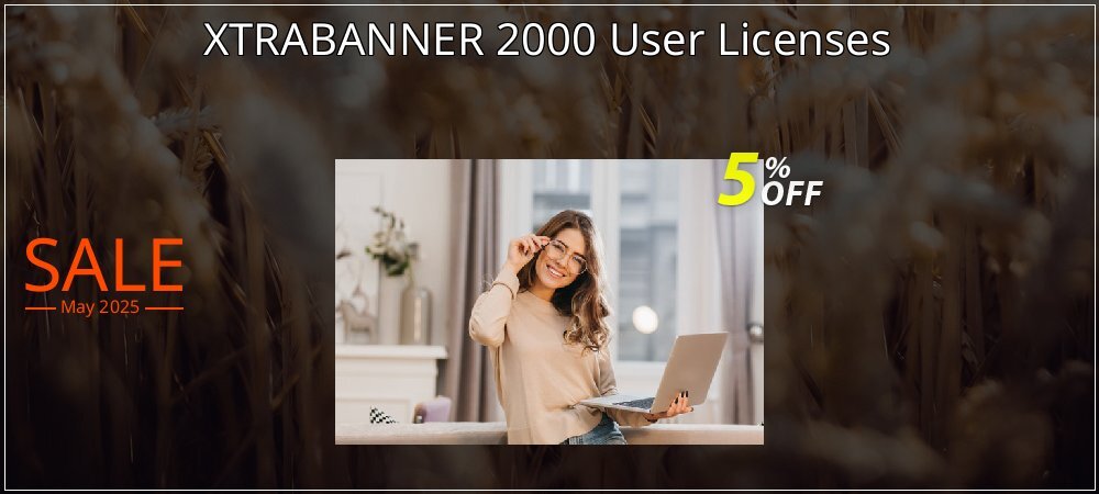 XTRABANNER 2000 User Licenses coupon on Easter Day offer