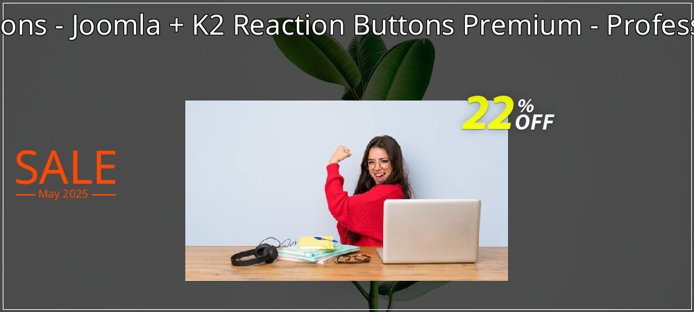 Marvel Extensions - Joomla + K2 Reaction Buttons Premium - Professional Package coupon on April Fools Day promotions