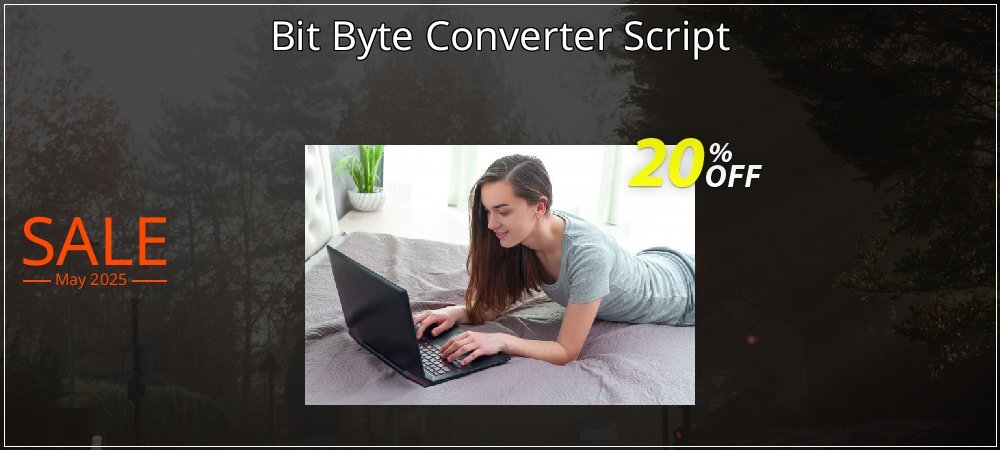 Bit Byte Converter Script coupon on Mother Day promotions