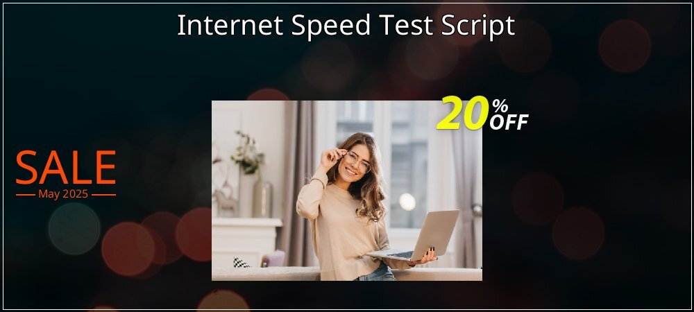 Internet Speed Test Script coupon on Mother's Day offer