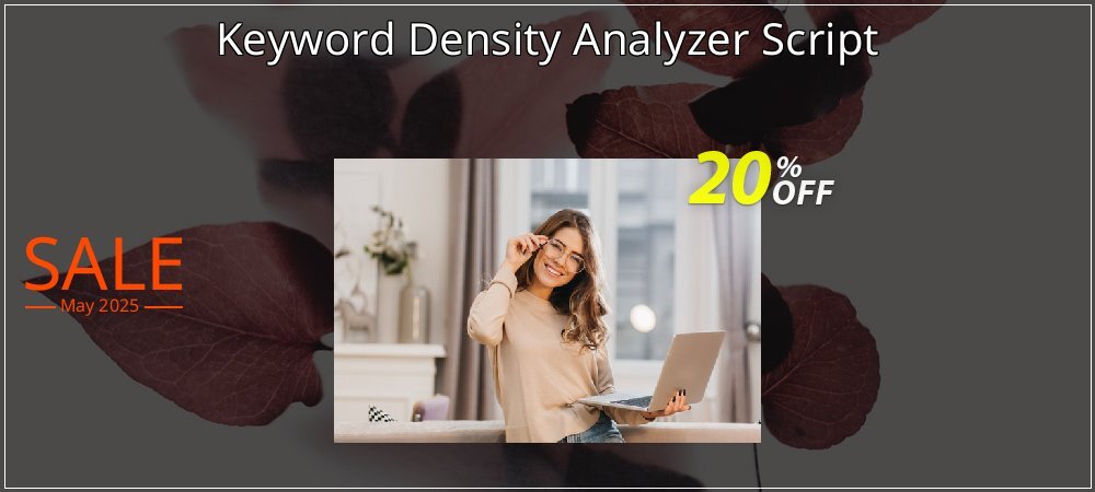 Keyword Density Analyzer Script coupon on Working Day offering discount