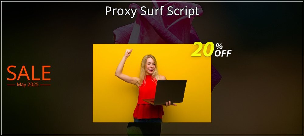 Proxy Surf Script coupon on National Memo Day deals