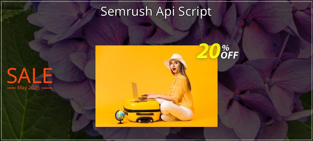 Semrush Api Script coupon on World Backup Day offer