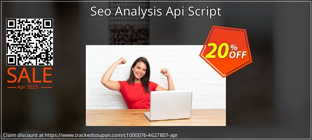 Seo Analysis Api Script coupon on April Fools' Day offering sales