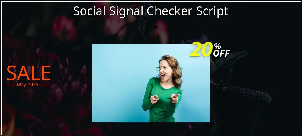 Social Signal Checker Script coupon on National Walking Day offering discount