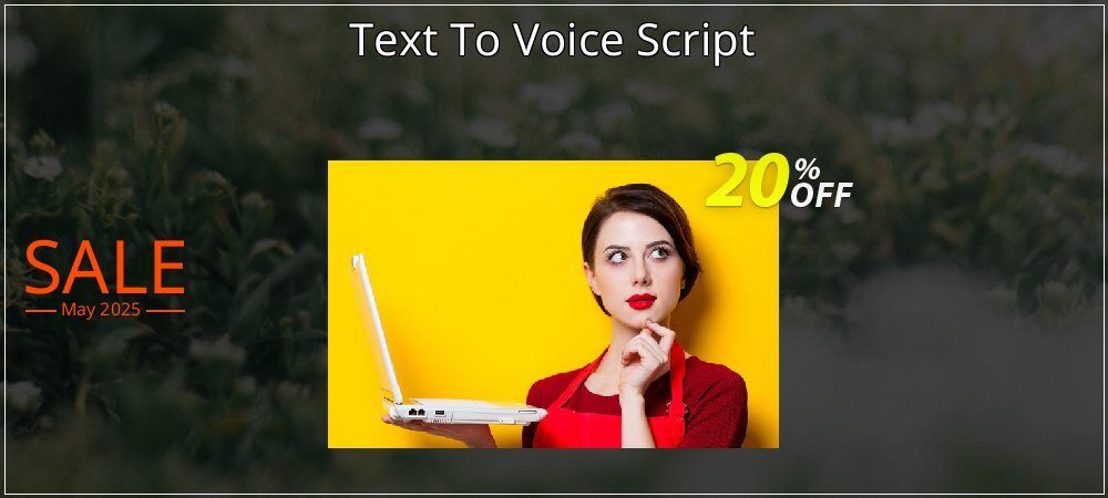 Text To Voice Script coupon on World Password Day sales