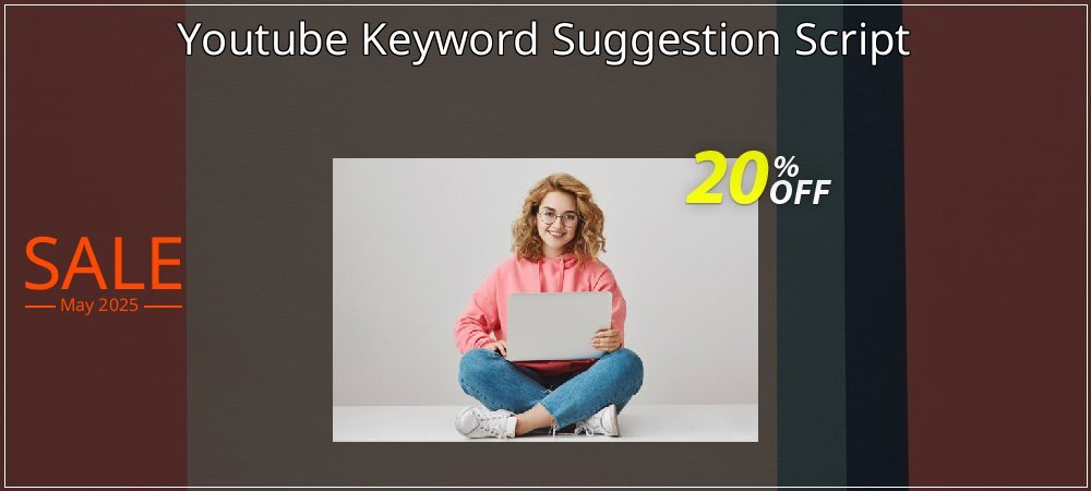 Youtube Keyword Suggestion Script coupon on National Smile Day super sale