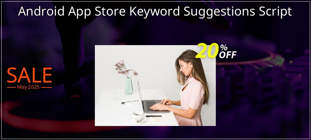 Android App Store Keyword Suggestions Script coupon on World Password Day offering sales