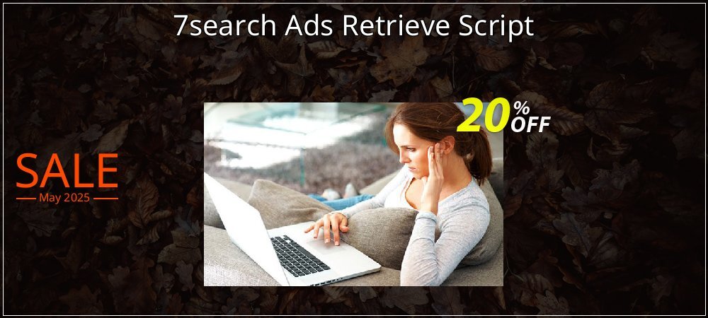 7search Ads Retrieve Script coupon on Mother's Day sales