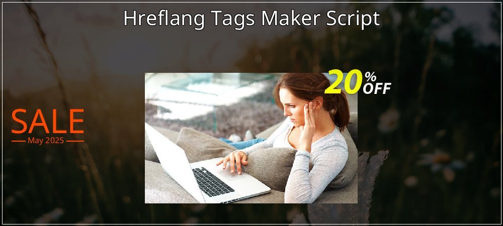 Hreflang Tags Maker Script coupon on Tell a Lie Day discount