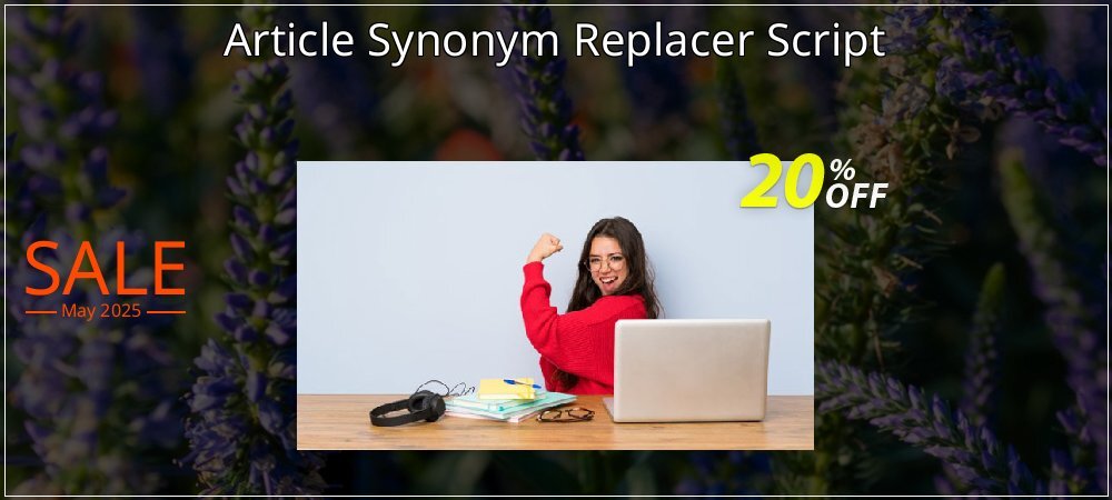 Article Synonym Replacer Script coupon on National Smile Day promotions