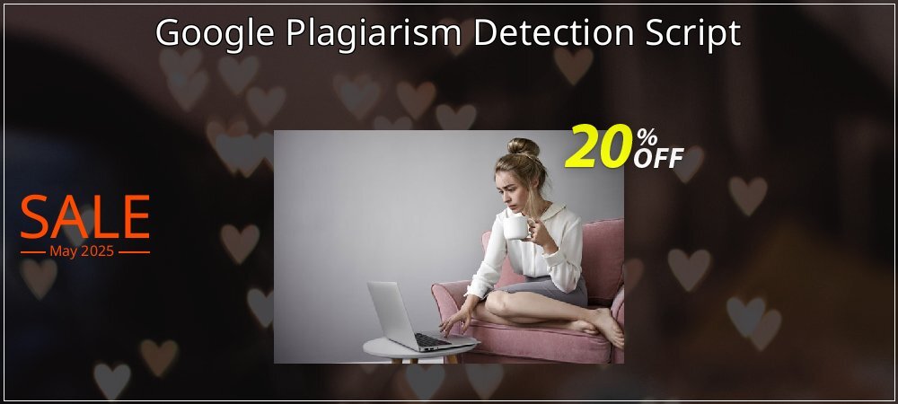 Google Plagiarism Detection Script coupon on Palm Sunday super sale