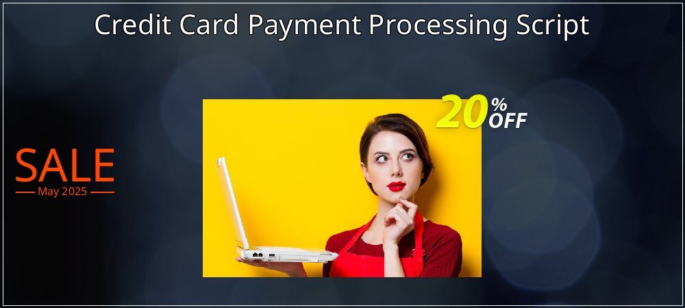 Credit Card Payment Processing Script coupon on Mother's Day sales