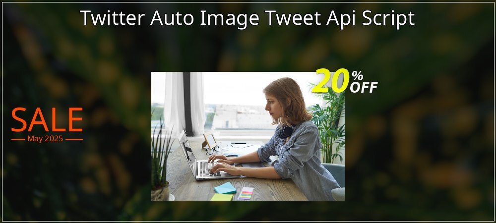 Twitter Auto Image Tweet Api Script coupon on National Walking Day sales