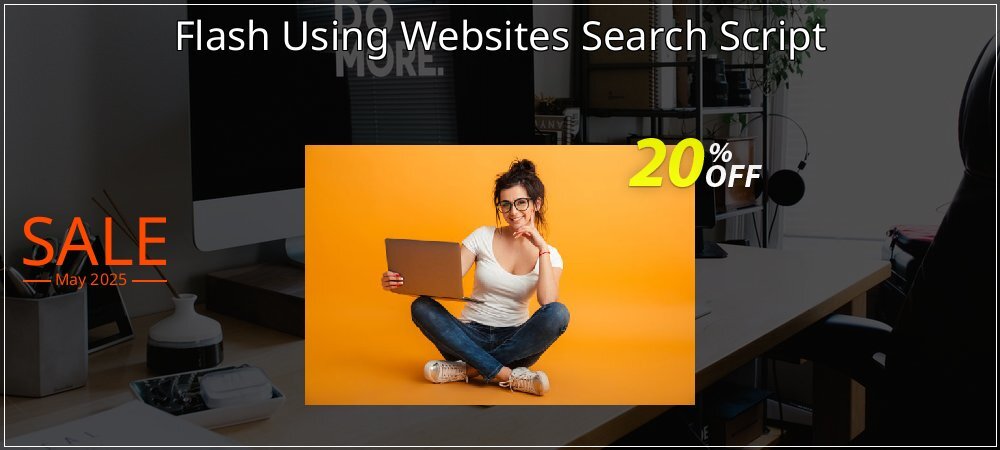 Flash Using Websites Search Script coupon on Mother's Day offering discount