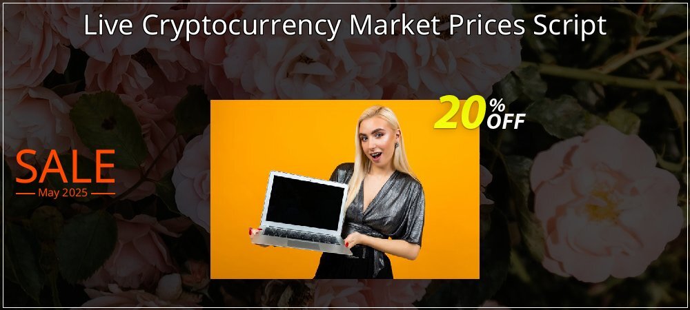 Live Cryptocurrency Market Prices Script coupon on Easter Day offering sales