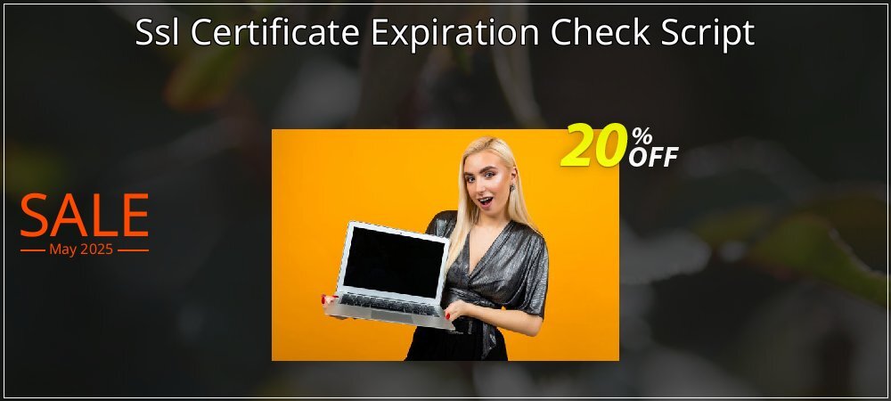 Ssl Certificate Expiration Check Script coupon on National Loyalty Day sales