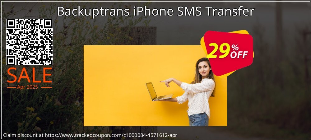 Backuptrans iPhone SMS Transfer coupon on April Fools' Day offering sales