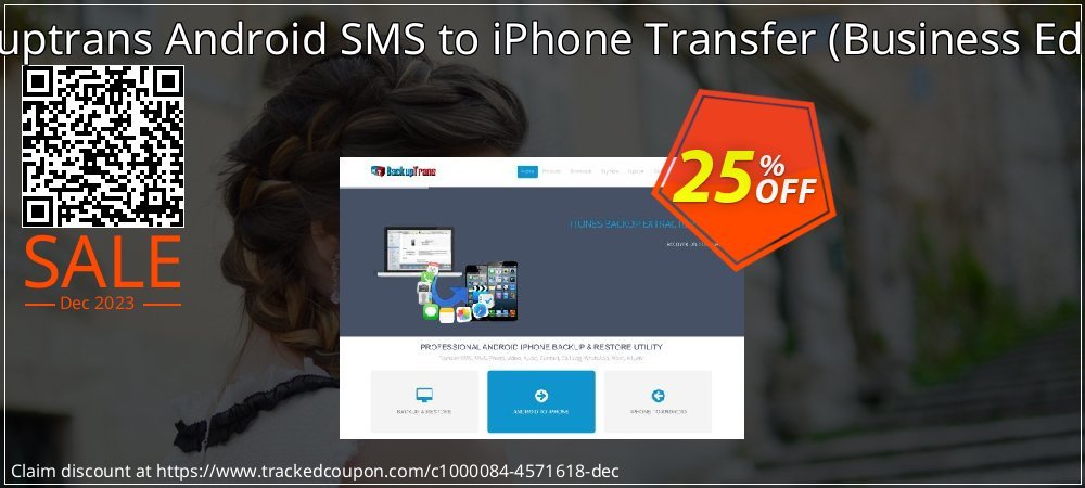 Backuptrans Android SMS to iPhone Transfer - Business Edition  coupon on Virtual Vacation Day deals