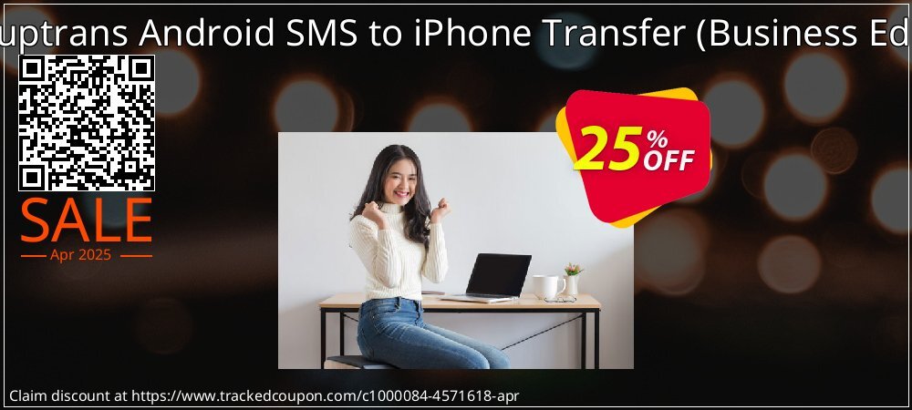 Backuptrans Android SMS to iPhone Transfer - Business Edition  coupon on Easter Day offer